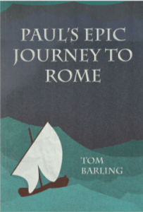 Paul’s Epic Journey to Rome