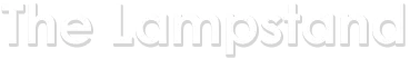 The Lampstand Magazine